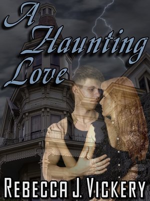 cover image of A Haunting Love